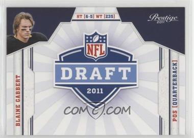 2011 Panini Prestige - NFL Draft Class #4 - Blaine Gabbert