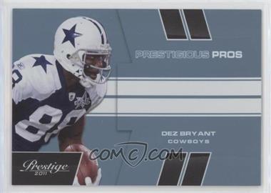 2011 Panini Prestige - Prestigious Pros - Platinum #21 - Dez Bryant /10