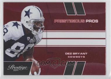 2011 Panini Prestige - Prestigious Pros - Red #21 - Dez Bryant