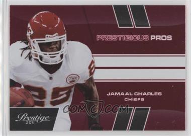 2011 Panini Prestige - Prestigious Pros - Red #28 - Jamaal Charles