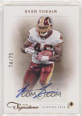 2011 Panini Prime Signatures - [Base] - Bronze Signatures #153 - Ryan Torain /75