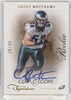 Rookie - Casey Matthews #/49