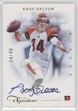 2011 Panini Prime Signatures - [Base] - Gold Signatures #228 - Rookie RPS - Andy Dalton /49