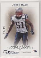 Jerod Mayo #/49