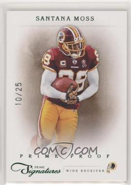 2011 Panini Prime Signatures - [Base] - Prime Proof Green #155 - Santana Moss /25