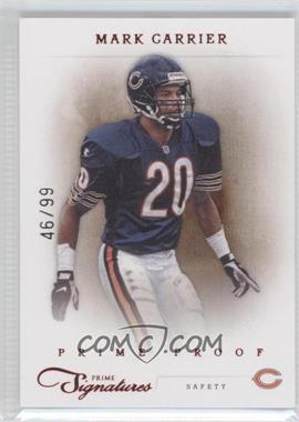2011 Panini Prime Signatures - [Base] - Prime Proof Red #115 - Mark Carrier /99