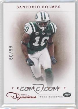 2011 Panini Prime Signatures - [Base] - Prime Proof Red #156 - Santonio Holmes /99