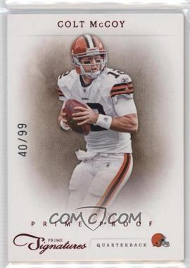 2011 Panini Prime Signatures - [Base] - Prime Proof Red #34 - Colt McCoy /99 [EX to NM]