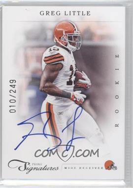 2011 Panini Prime Signatures - [Base] - Silver Signatures #239 - Rookie RPS - Greg Little /249