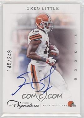 2011 Panini Prime Signatures - [Base] - Silver Signatures #239 - Rookie RPS - Greg Little /249