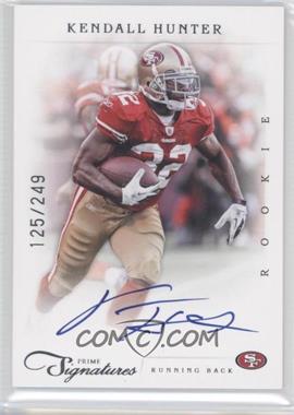 2011 Panini Prime Signatures - [Base] - Silver Signatures #246 - Rookie RPS - Kendall Hunter /249