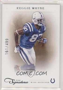 2011 Panini Prime Signatures - [Base] #144 - Reggie Wayne /499