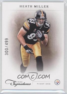 2011 Panini Prime Signatures - [Base] #74 - Heath Miller /499