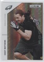 Casey Matthews #/49