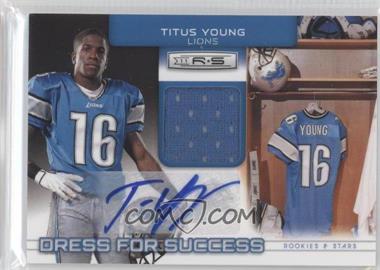 2011 Panini Rookies & Stars - Dress for Success Jerseys - Signatures #7 - Titus Young /25