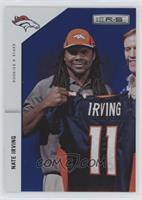 Rookie - Nate Irving #/75