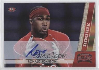 2011 Panini Threads - [Base] - Silver Signatures #234 - Ronald Johnson /299