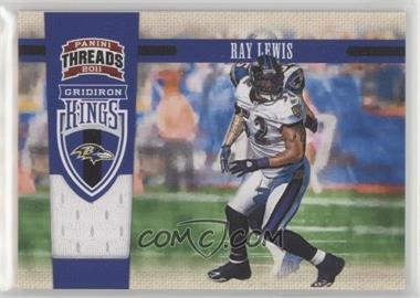 2011 Panini Threads - Pro Gridiron Kings - Materials #10 - Ray Lewis /299