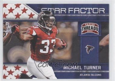 2011 Panini Threads - Star Factor #18 - Michael Turner