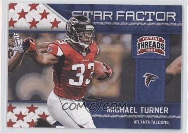 2011 Panini Threads - Star Factor #18 - Michael Turner