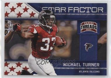 2011 Panini Threads - Star Factor #18 - Michael Turner