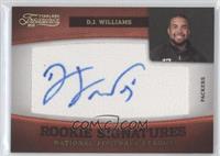 Rookie Signatures - D.J. Williams #/10