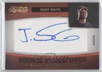 Rookie Signatures - Jimmy Smith #/10