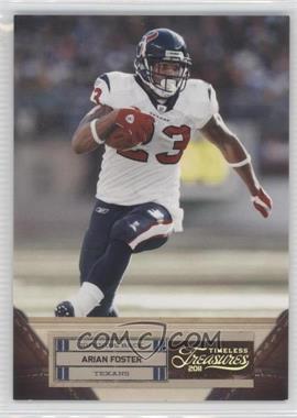 2011 Panini Timeless Treasures - [Base] - Gold #7 - Arian Foster /49