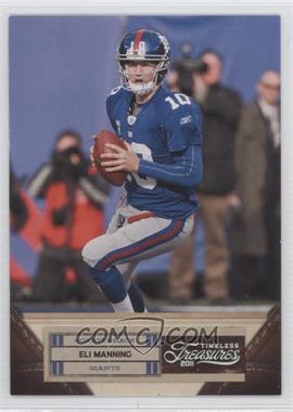 2011 Panini Timeless Treasures - [Base] - Silver #32 - Eli Manning /99