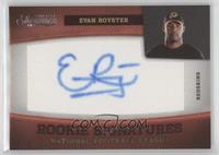 Rookie Signatures - Evan Royster #/299
