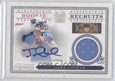 2011 Panini Timeless Treasures - Rookie Recruits Materials - Signatures #19 - Jake Locker /100