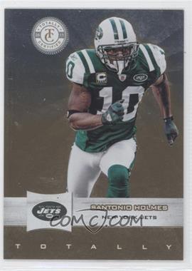 2011 Panini Totally Certified - [Base] - Totally Gold #8 - Santonio Holmes /25