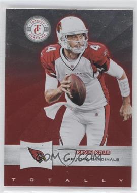2011 Panini Totally Certified - [Base] - Totally Red #99 - Kevin Kolb
