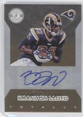 2011 Panini Totally Certified - Signatures - Totally Gold #BLL - Brandon Lloyd /15