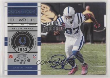 2011 Playoff Contenders - [Base] - Autograph Father's Day #32 - Reggie Wayne /1