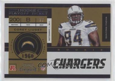 2011 Playoff Contenders - [Base] - Playoff Ticket #121 - Corey Liuget /99