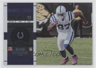 2011 Playoff Contenders - [Base] - Playoff Ticket #32 - Reggie Wayne /99