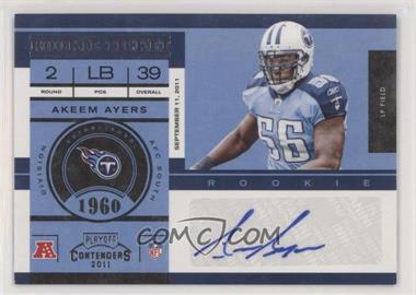 2011 Playoff Contenders - [Base] #105 - Rookie Ticket - Akeem Ayers /188 [Noted]