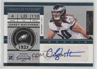 Rookie Ticket - Casey Matthews