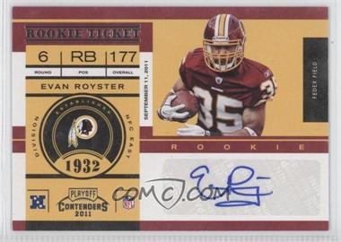 2011 Playoff Contenders - [Base] #133 - Rookie Ticket - Evan Royster