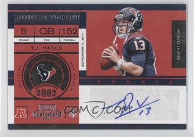 2011 Playoff Contenders - [Base] #181 - Rookie Ticket - T.J. Yates