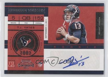 2011 Playoff Contenders - [Base] #181 - Rookie Ticket - T.J. Yates