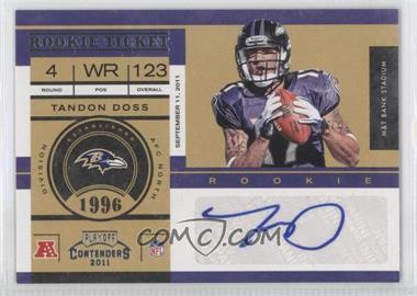 2011 Playoff Contenders - [Base] #182 - Rookie Ticket - Tandon Doss