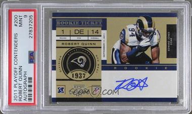 2011 Playoff Contenders - [Base] #200 - Rookie Ticket - Robert Quinn [PSA 9 MINT]