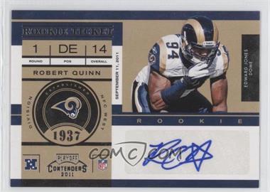 2011 Playoff Contenders - [Base] #200 - Rookie Ticket - Robert Quinn