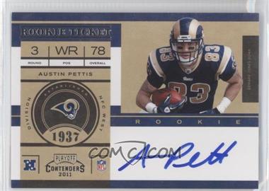 2011 Playoff Contenders - [Base] #208.1 - Rookie Ticket - Austin Pettis (Base)