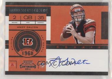 2011 Playoff Contenders - [Base] #225.1 - Rookie Ticket - Andy Dalton (Base)