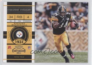 2011 Playoff Contenders - [Base] #26 - Rashard Mendenhall