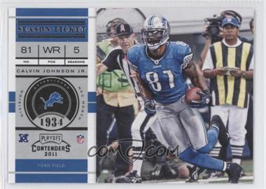 2011 Playoff Contenders - [Base] #67 - Calvin Johnson