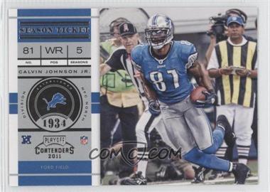 2011 Playoff Contenders - [Base] #67 - Calvin Johnson